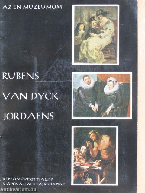 Rubens, Van Dyck, Jordaens