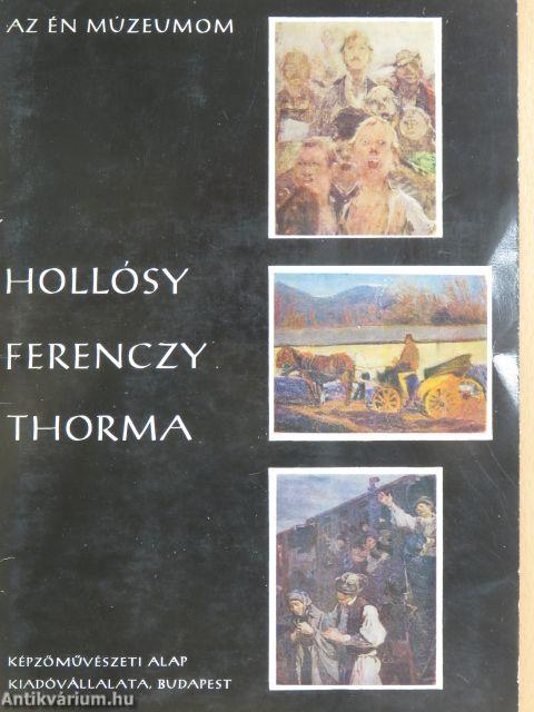 Hollósy, Ferenczy, Thorma