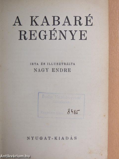 A kabaré regénye