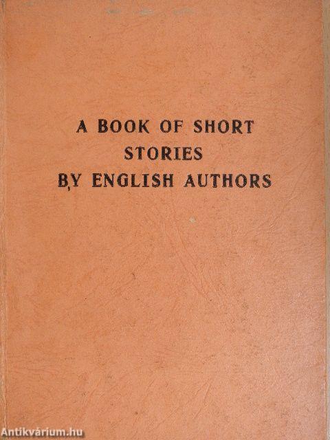 A Book of Short Stories by English Authors