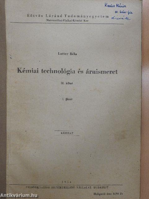 Kémiai technológia és áruismeret III/1.