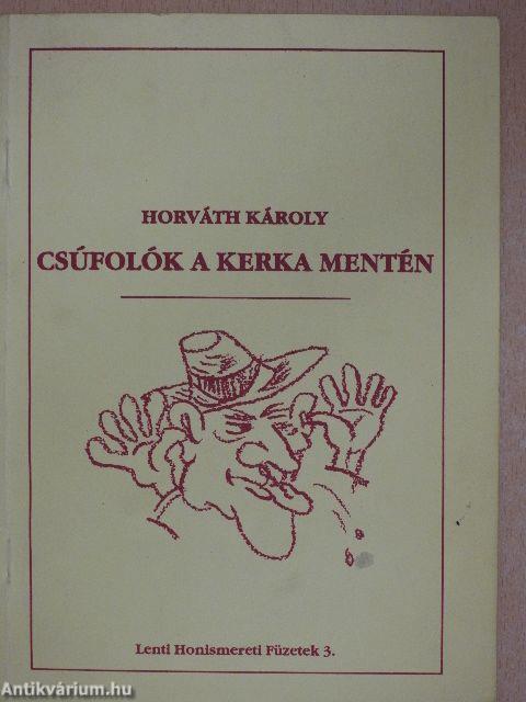 Csúfolók a kerka mentén