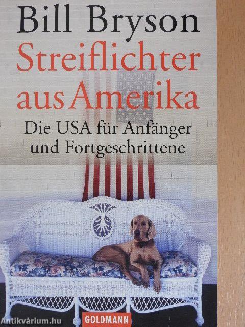 Streiflichter aus Amerika