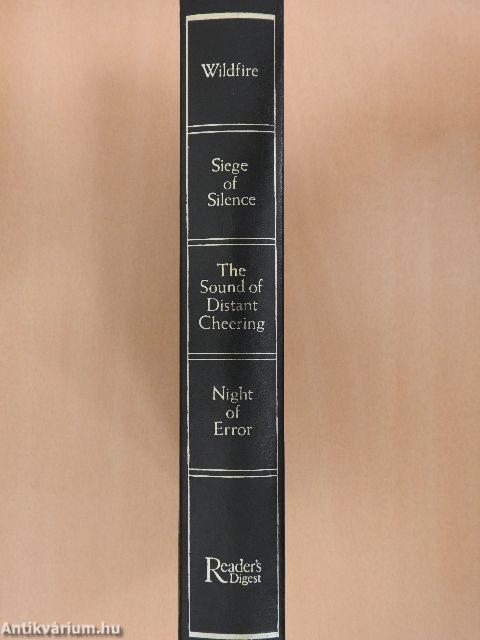 Wildfire/Siege of Silence/The Sound of Distant Cheering/Night of Error