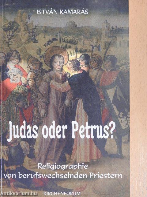 Judas oder Petrus?