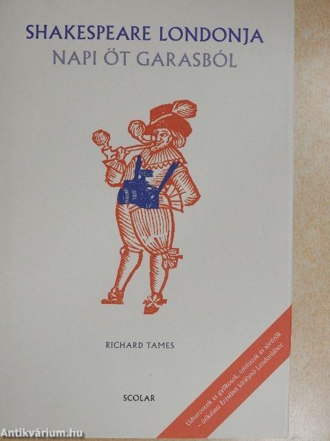Shakespeare Londonja napi öt garasból