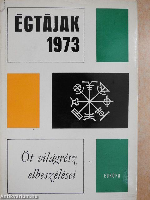 Égtájak 1973