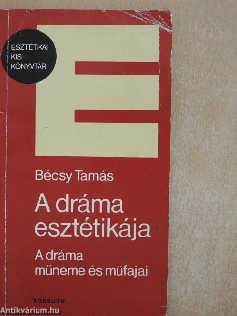 A dráma esztétikája (dedikált példány)