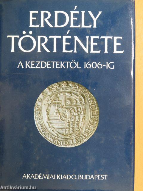 Erdély története I-III.