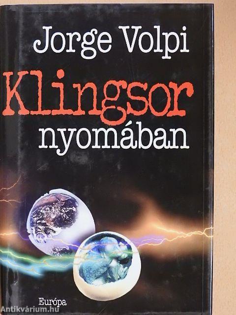 Klingsor nyomában