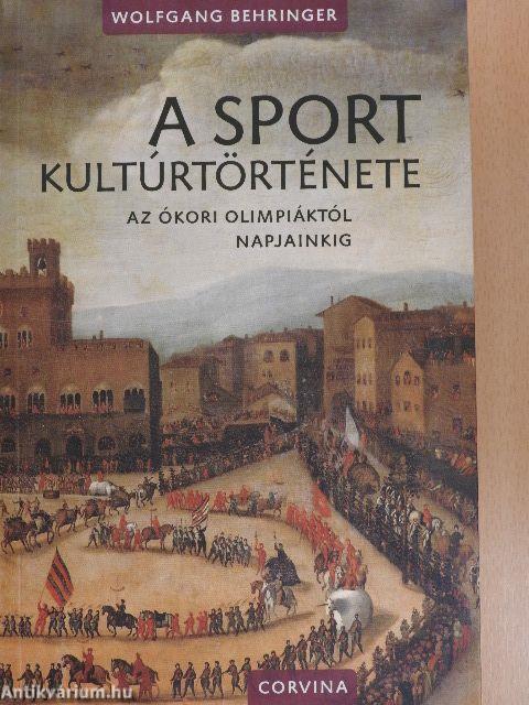 A sport kultúrtörténete