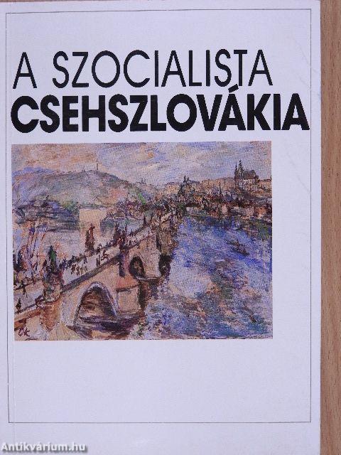 A szocialista Csehszlovákia