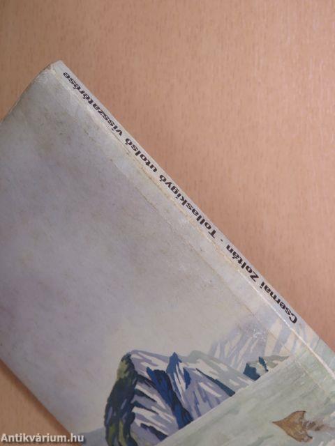 Tollaskígyó utolsó visszatérése