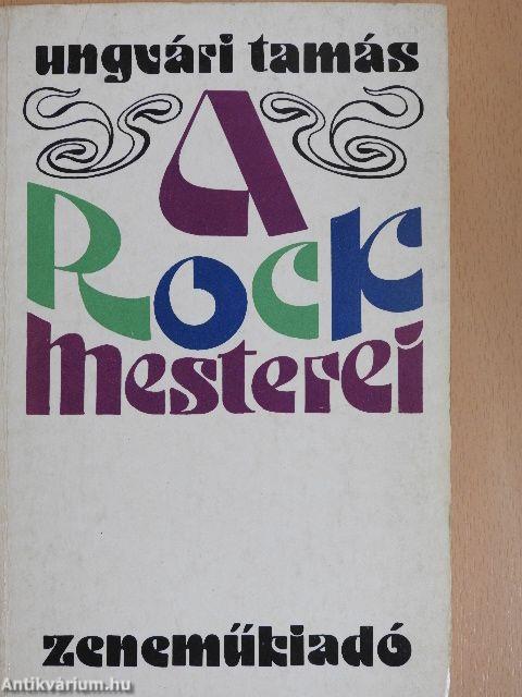 A rock mesterei