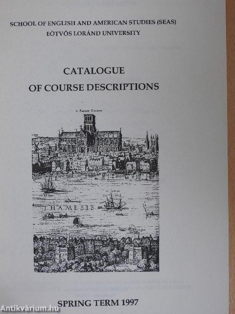 Catalogue of Course Descriptions Spring Term 1997