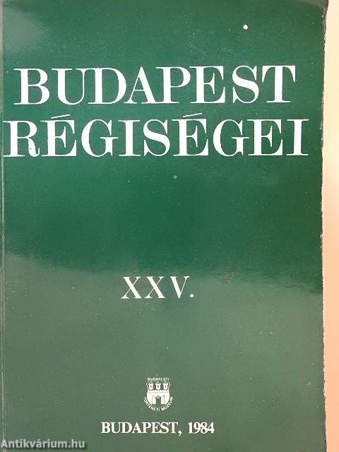 Budapest régiségei XXV.