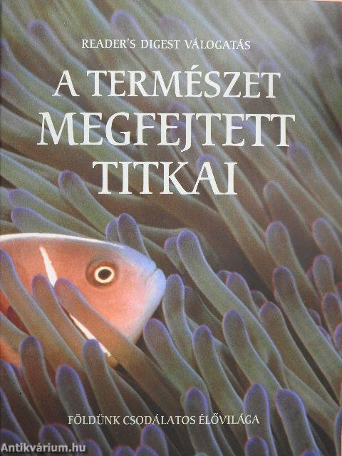 A természet megfejtett titkai