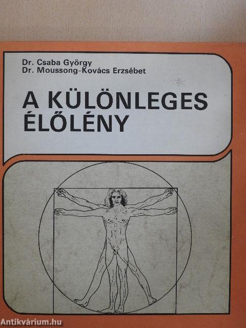 A különleges élőlény