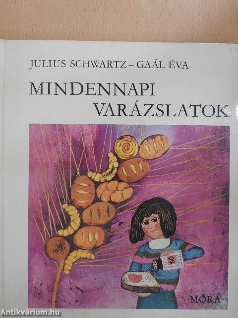 Mindennapi varázslatok
