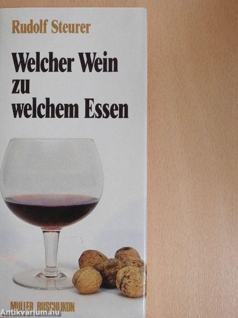 Welcher Wein zu welchem Essen