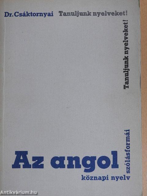 Az angol köznapi nyelv szólásformái