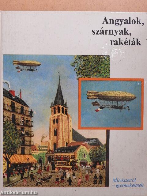 Angyalok, szárnyak, rakéták