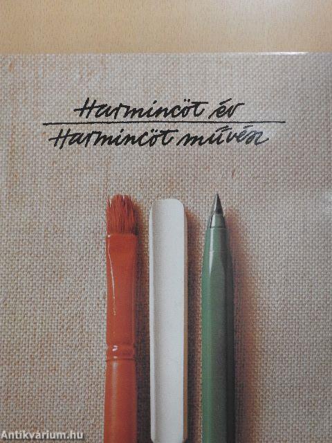 Harmincöt év - harmincöt művész