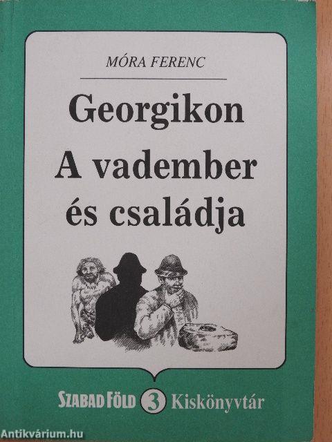 Georgikon/A vadember és családja