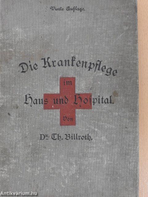 Die Krankenpflege im Hause und im Hospitale (gótbetűs)