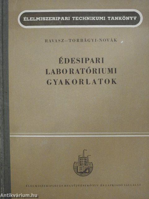 Édesipari laboratóriumi gyakorlatok