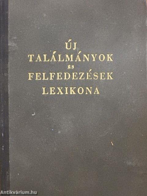 Új találmányok és felfedezések lexikona