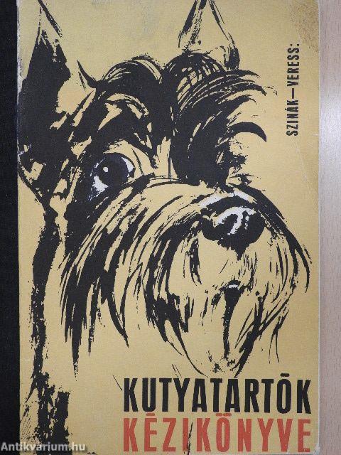 Kutyatartók kézikönyve