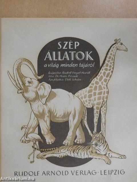 Szép állatok a világ minden tájáról