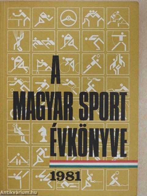 A Magyar Sport Évkönyve 1981