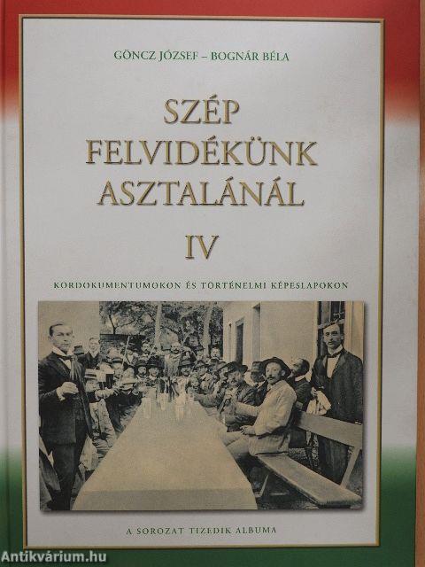 Szép Felvidékünk asztalánál IV