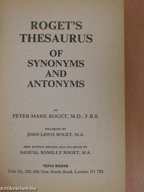 Roget's Thesaurus of Synonyms and Antonyms