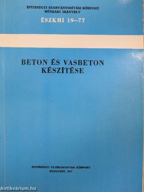 Beton és vasbeton készítése