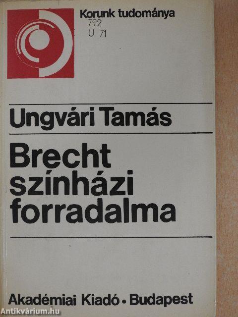 Brecht színházi forradalma