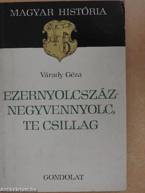 Ezernyolcszáznegyvennyolc, te csillag