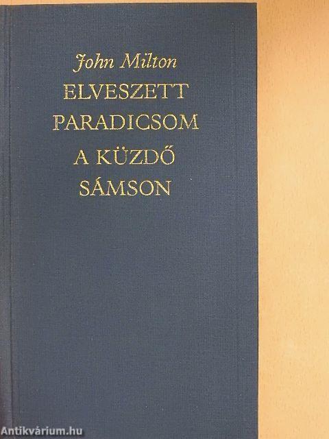 Elveszett Paradicsom/A küzdő Sámson