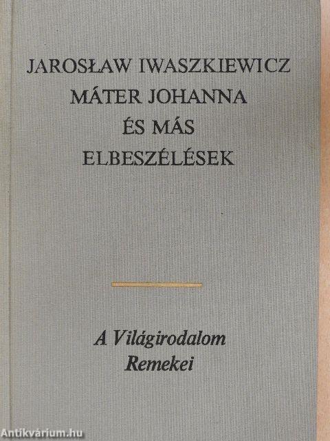 Máter Johanna és más elbeszélések