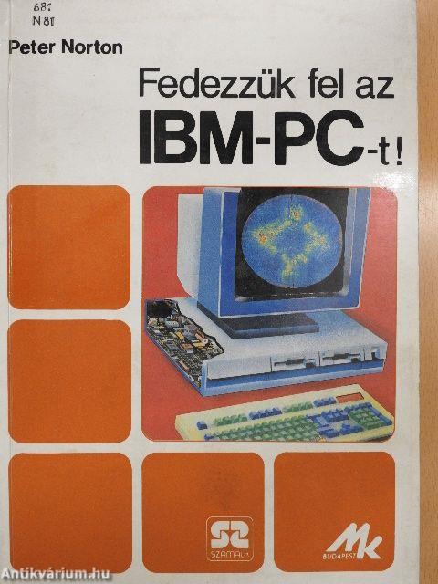 Fedezzük fel az IBM-PC-t!