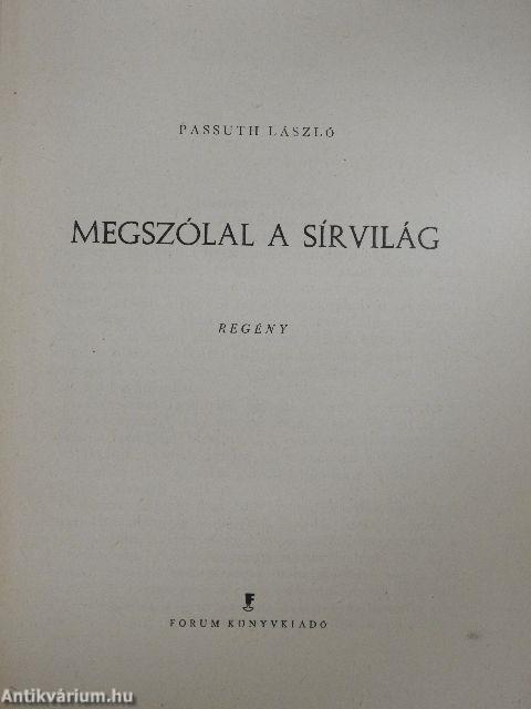 Megszólal a sírvilág