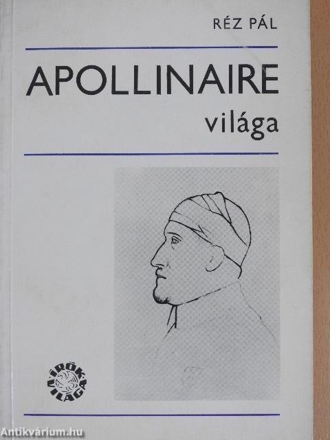 Apollinaire világa