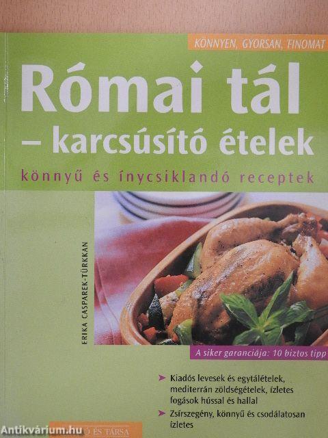 Római tál - karcsúsító ételek