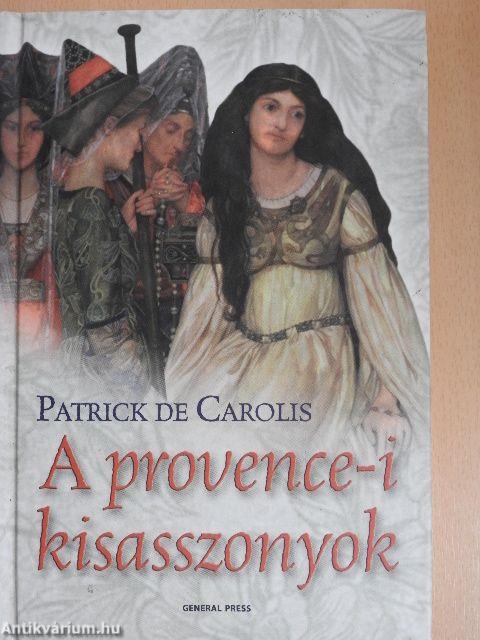 A provence-i kisasszonyok