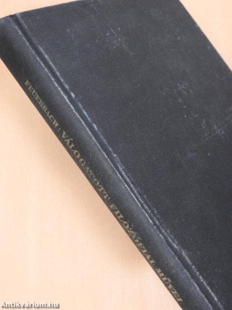 Ludwig Feuerbach válogatott filozófiai művei