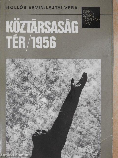 Köztársaság tér/1956