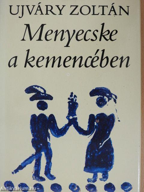 Menyecske a kemencében