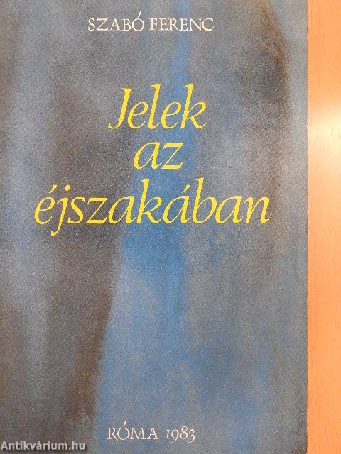 Jelek az éjszakában